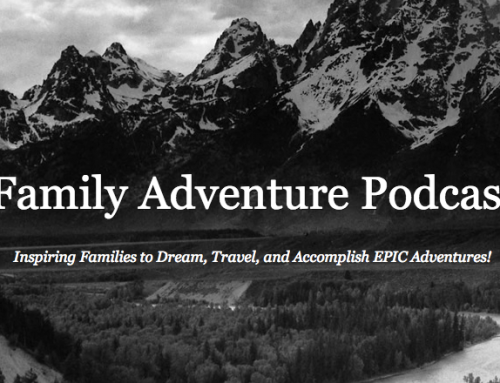 The WWW’s on Family Adventure Podcast!